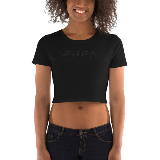Feel Me Feel You - Women’s Crop Tee